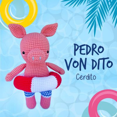 Pedro Von Dito Cerdito - Amigurumi Tejido a Mano y Hipoalergénico